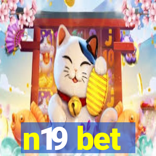 n19 bet